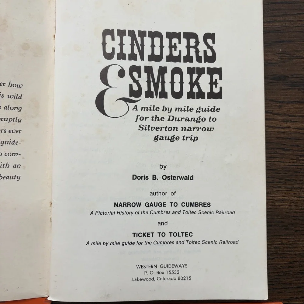 Vintage Cinders & Smoke: A Mile By Mile Guide Durango Silverton Narrow Gauge RR
